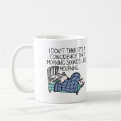 Le Matin Sonne Comme Le Matin Drôle Mug (Gauche)