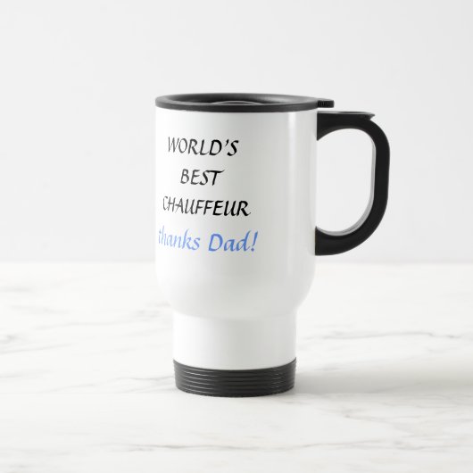 Le MEILLEUR CHAUFFEUR du MONDE - tasse de voyage (Droite)
