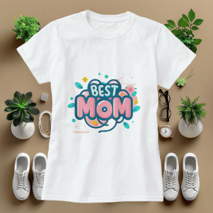 Le meilleur T-shirt maman du monde