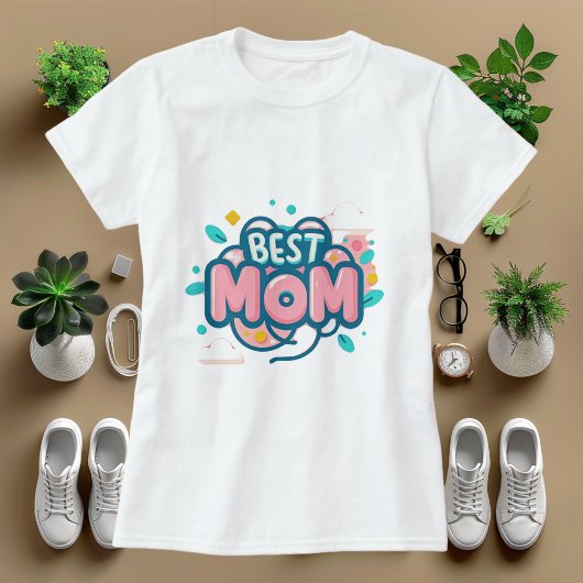 Le meilleur T-shirt maman du monde