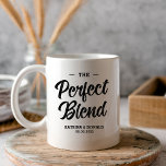 Le mélange parfait café Mariage cadeau café Mug<br><div class="desc">Le Mélange Parfait. Ajoutez une touche amusante de couleur et de style unique à votre mariage ou à votre douche nuptiale préférée. Un sac de douche nuptiale est un grand complément à la planification de la fête. Ces sacs uniques seront facilement utilisés comme un cadeau et peuvent servir comme une...</div>