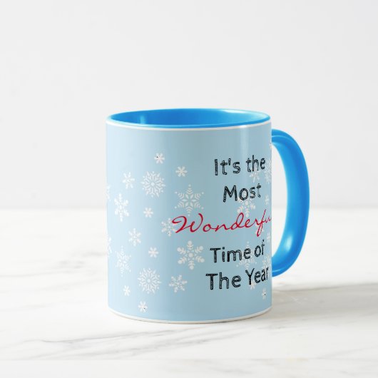 Le moment le plus merveilleux de l'année Café Mug (Devant droit)