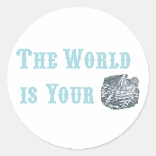 Le monde est votre Oyster Stickers (Devant)