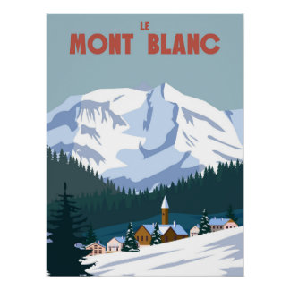 Le Mont Blanc Skigebied poster retro Perfect Poster
