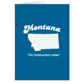 Le Montana - le T-shirt d'état d'unabomber