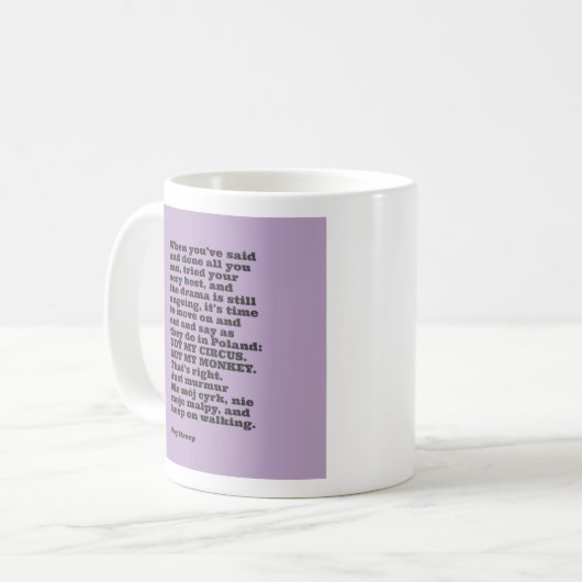 Le MUG "Pas mon cirque, pas mon singe" de Peg Stre (Devant gauche)