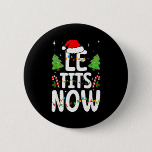 Le Now Laat Het Sneeuwen Funny Kerstmis Winter Xma Ronde Button 5,7 Cm