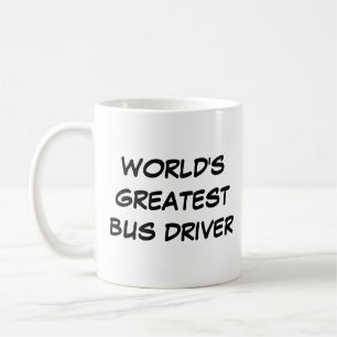 "Le plus grand conducteur d'autobus du monde" Mug