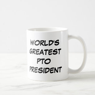 "Le plus grand président" tasse du PTO du monde