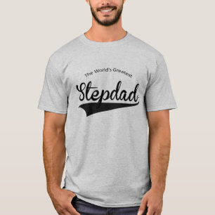 Le plus grand T-shirt StepDad du monde