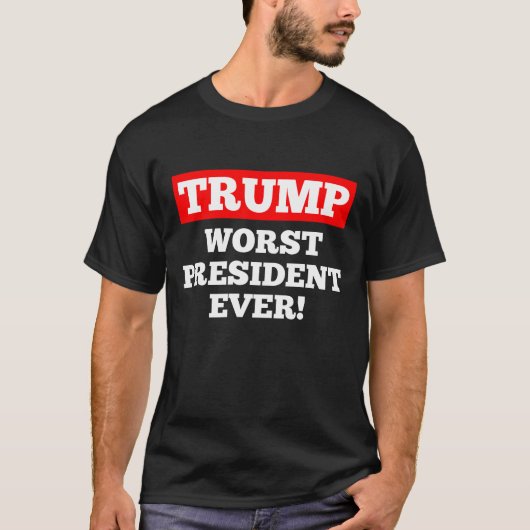Le plus mauvais Président Ever d'ATOUT ! T-shirt (Devant)