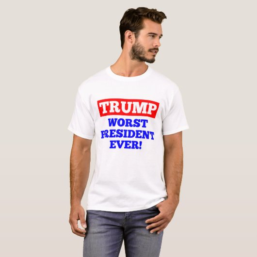 Le plus mauvais Président Ever d'ATOUT ! T-shirt (Devant entier)