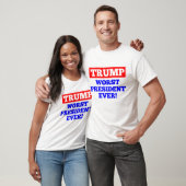 Le plus mauvais Président Ever d'ATOUT ! T-shirt (Unisexe)