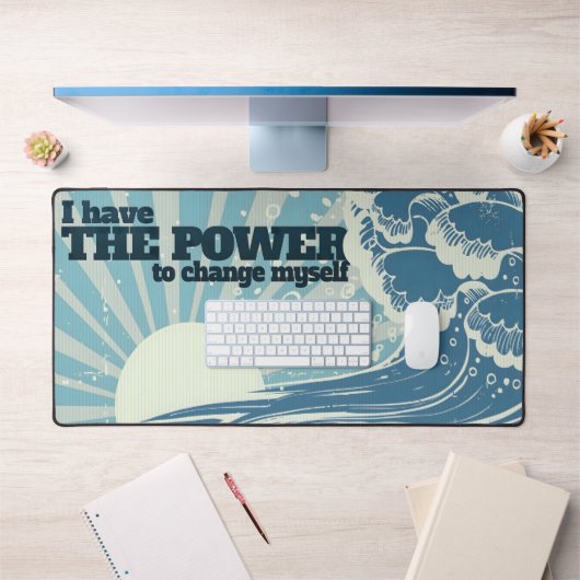 "Le pouvoir de changer" Motivation Affirmation (Bureau 1)