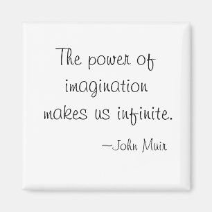 Le pouvoir de l'imagination John Muir magnets