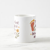 Le premier pas est le plus courageux - Mug (Centre)