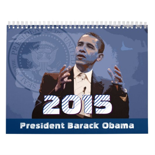 Le Président Barack Obama - calendrier 2015 (Protection)
