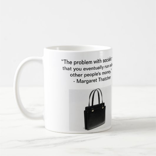 Le problème avec le socialisme - Mme Thatcher Mug (Gauche)