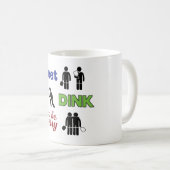 Le "rassemblement, Dink, et soit joyeuse" tasse de (Devant droit)