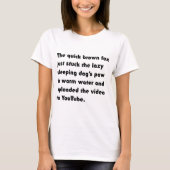 Le Renard Brun Rapide Vient de Coller... T-Shirt P (Devant)