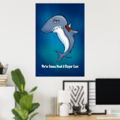 Le Requin Va Avoir Besoin D'Une Poster De Cartoon  (Bureau à domicile)