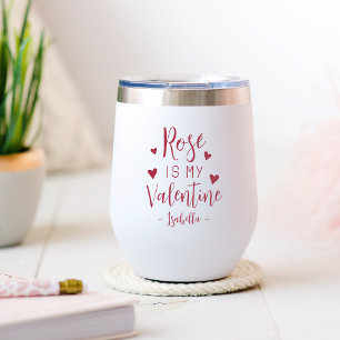 Le Rosé Personnalisé Est Mon Valentin