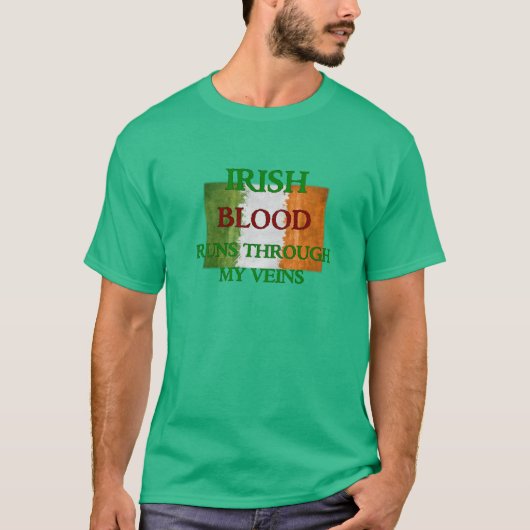 Le Sang Irlandais Traverse Mes Veines T-shirt (Devant)