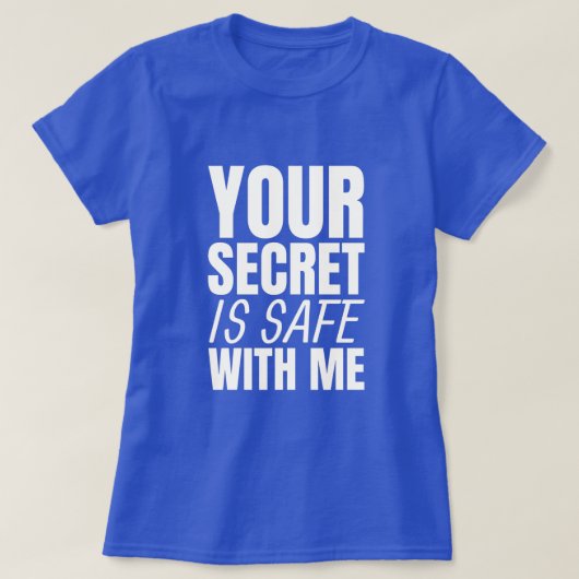 Le Secret Est Sûr - Drôle T-shirt White Lie Party (Design devant)
