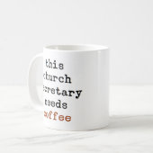 le secrétaire de l'église a besoin d'une tasse de  (Devant gauche)