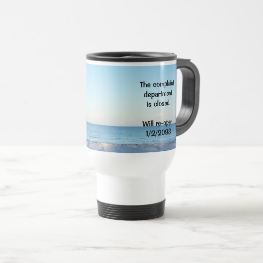 "Le service de plainte est fermé" Mug isolé (Devant droit)