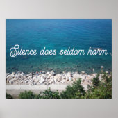Le silence fait rarement mal à proverbe poster (Devant)