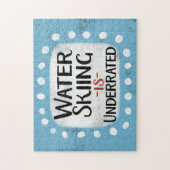 Le Ski Nautique Est Sous-Évalué Puzzle (Vertical)