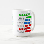 Le Sommeil Est Ma Drogue Mug Café Drôle (Devant droit)