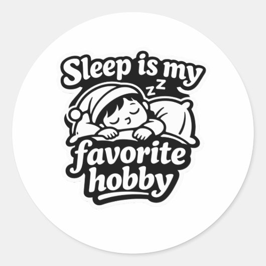 Le sommeil est mon passe-temps favori autocollant (Devant)