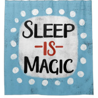 Le Sommeil Est Un Rideau De Douche Magique