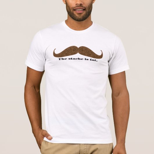 Le stache est gros - T-shirt (Devant)