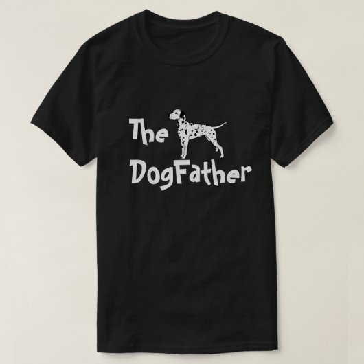 Le T-shirt de Dalmate de DogFather (Design devant)