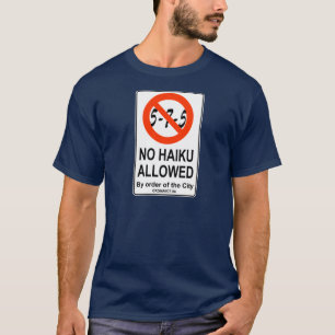 Le T-shirt de Haiku de NO--Haiku