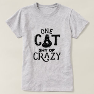 Le T-shirt de l'un des Chats Shy of Crazy