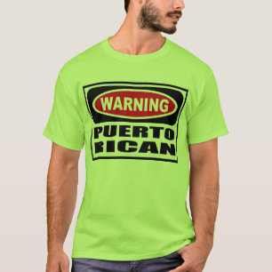 Le T-shirt des hommes PORTORICAINS d'avertissement