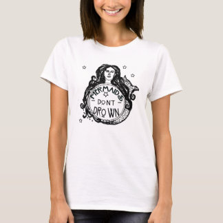 Le T-shirt Don't Drown de la sirène