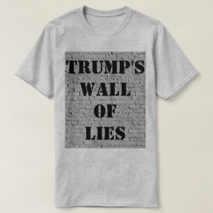 Le T-shirt du mur des mensonges de Trump