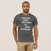 Le T-shirt Freedom from Souffering est un grand bo (Devant entier)