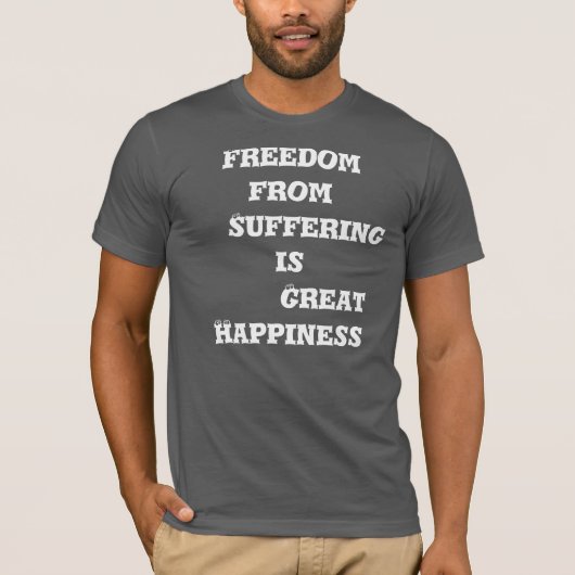 Le T-shirt Freedom from Souffering est un grand bo (Devant)