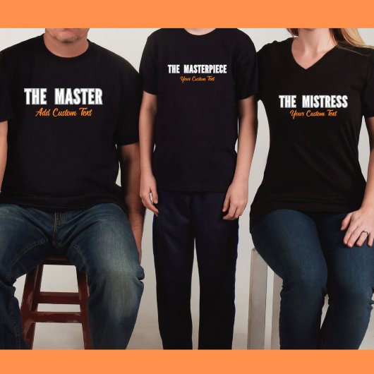 Le T-shirt Mastress Personnalisable Famille