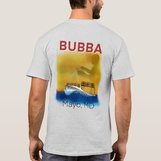Le T-shirt original de Bubba (Dos)