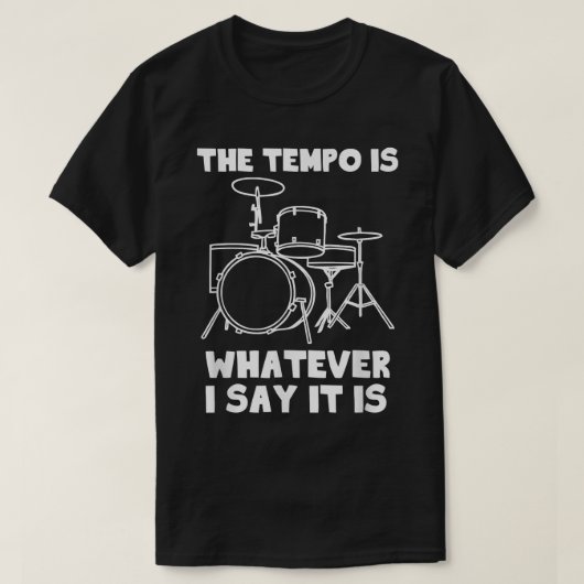 Le Tempo Est Ce Que Je Dis C'Est T-Shirt Funny Co (Design devant)