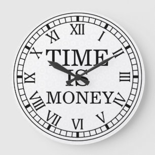 Le temps, c'est de l'argent horloge murale