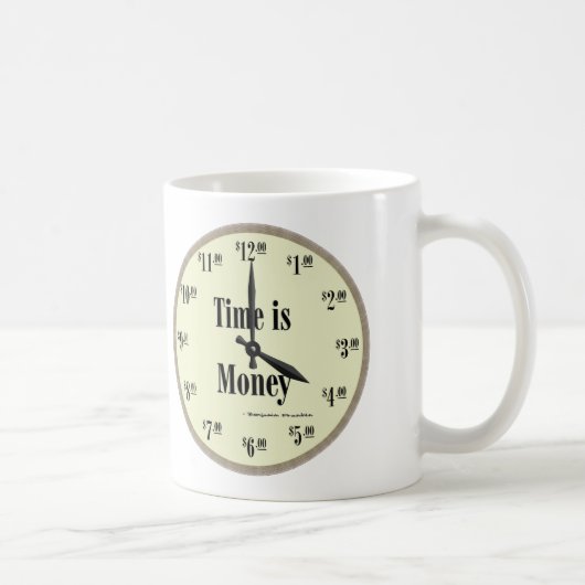 Le temps est de l'argent - Mug Taupe Horloge Face (Droite)