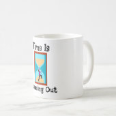 Le temps passe à manquer de café Mug (Devant droit)